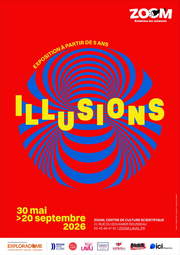 Illusions Exposition Laval Zoom